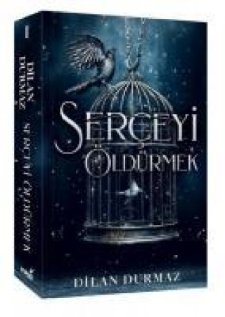 Serceyi Öldürmek