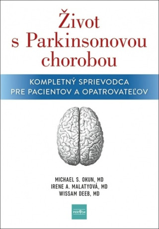 Život s Parkinsonovou chorobou