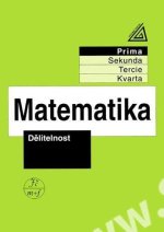 Matematika pro nižší ročníky víceletých gymnázií - Dělitelnost