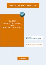 TANTEOS Y RETRACTOS LEGALES EN EL DERECHO CIVIL COMUN