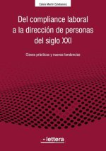 DEL COMPLIANCE LABORAL A LA DIRECCION DE PERSONAS DEL SIGLO