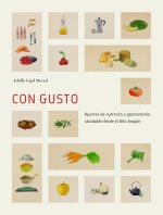 CON GUSTO APUNTES DE NUTRICION Y GASTRONOMIA SALUDABLE DESD