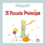 piccolo principe. Tocca e scopri