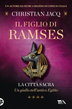 città sacra. Il figlio di Ramses