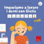 Impariamo a lavare i denti con Giulia. Storie sociali con la CAA