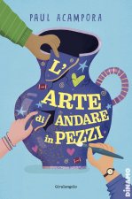 arte di andare in pezzi