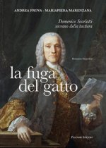 fuga del gatto. Domenico Scarlatti sovrano della tastiera