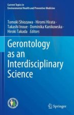Gerontology as an Interdisciplinary Science
