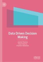 Data Driven Decision Making