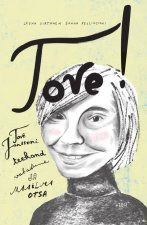 Tove janssoni teekond vabadusse ja maailma otsa