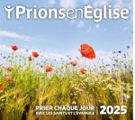 Ephéméride Ma prière du jour 2025