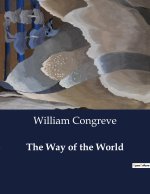 THE WAY OF THE WORLD