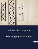 THE TRAGEDY OF MACBETH