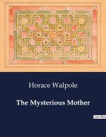 The Mysterious Mother