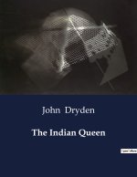 The Indian Queen