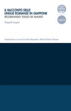 racconto delle lingue romanze in Giappone. Ricordando Tullio De Mauro