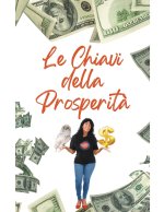 Le Chiavi  della  Prosperit?