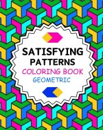 Satisfying Patterns Coloring Book Geometric