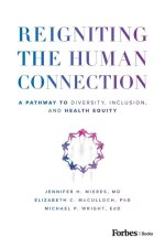Reigniting the Human Connection