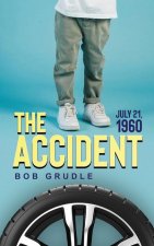 The Accident