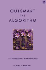 Outsmart the Algorithm