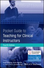 Pocket Guide to Teaching for Clinical Instructors,  Fourth Edition