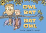 OWL BAT BAT OWL