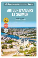 AUTOUR D'ANGERS ET SAUMUR