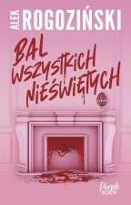 Bal wszystkich nieświętych. Wydawnictwo Purple Book