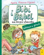 Bibi i Bąbel na tropie Zmorka Wakacje w górach