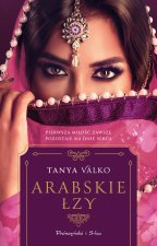 Arabskie łzy. Orientalna saga. Tom 17