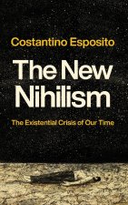 The New Nihilism – The Existential Crisis of Our Time