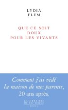 Que ce soit doux pour les vivants