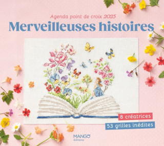 Merveilleuses histoires - Agenda point de croix 2025