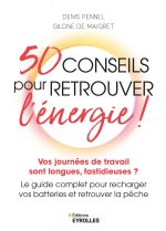 50 conseils pour retrouver l'énergie !