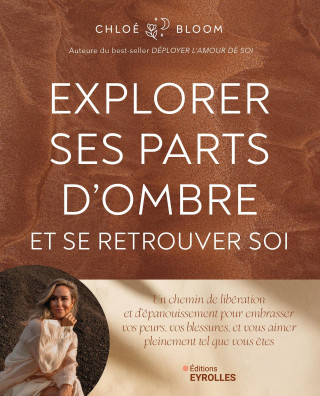 Explorer ses parts d'ombre (Bloom)(Książka)