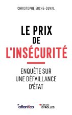 Le prix de l'insécurité