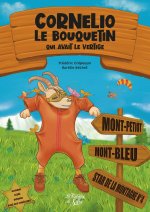 Cornélio le bouquetin qui avait le vertige
