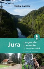 JURA LA GRANDE TRAVERSÉE