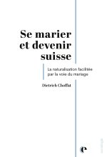 Se marier et devenir suisse