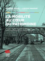 La mobilité au coeur du patrimoine