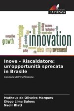 Inove - Riscaldatore: un'opportunità sprecata in Brasile