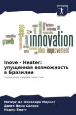 Inove - Heater: upuschennaq wozmozhnost' w Brazilii