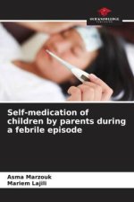 Self-medication of children by parents during a febrile episode
