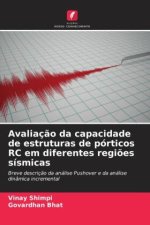 Avaliação da capacidade de estruturas de pórticos RC em diferentes regiões sísmicas