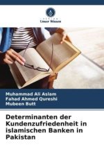 Determinanten der Kundenzufriedenheit in islamischen Banken in Pakistan