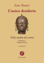 unico desiderio. Nella nudità dei tantra
