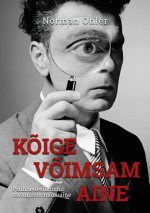 Kõige võimsam aine. psühhedeelikumid: ravim, relv, mõnuaine