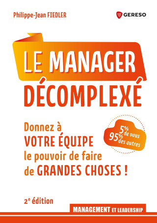 Manager sans complexes