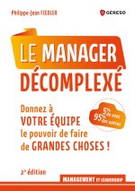Manager sans complexes